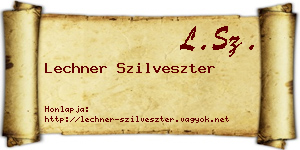 Lechner Szilveszter névjegykártya